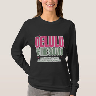 Delulu är Solulu Trendig Gen Z-utsagningsklänning T Shirt