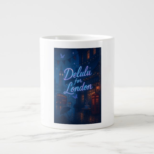 Delulu for London Jumbo Mugg (Framsidan)