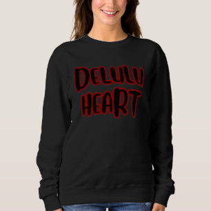 “Delulu Heart ” Grundläggande Tröja