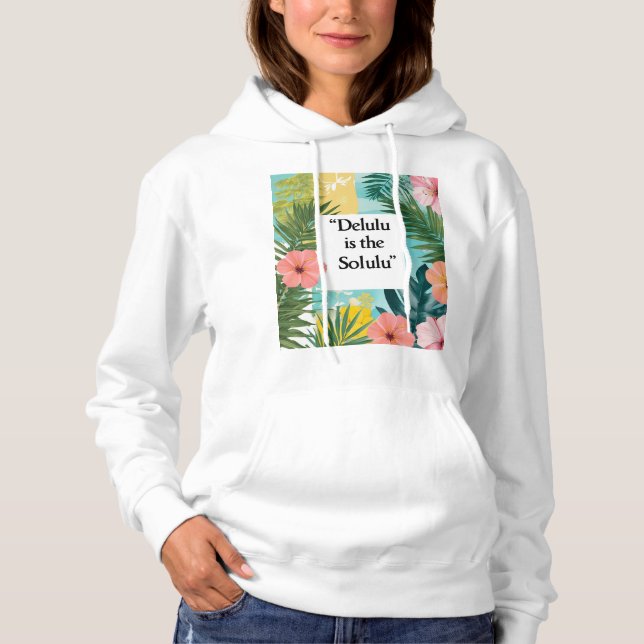 delulu is the solulu t shirt (Framsida)