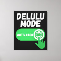 Delulu-läge aktiverat | Rolig Gen Z