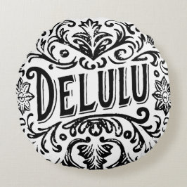 Delulu Rund Kudde