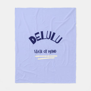 Delulu sinnestillstånd fleecefilt