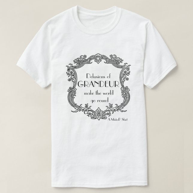 Delusioner av Grandeur - En minister för sjöfartsf Tröja (Design framsida)