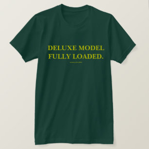 DELUXE-MODELLEN ÄR HELT LADDAD. TEE