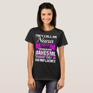 Dem appell mig Nana partner - in - brotts- rolig Tee