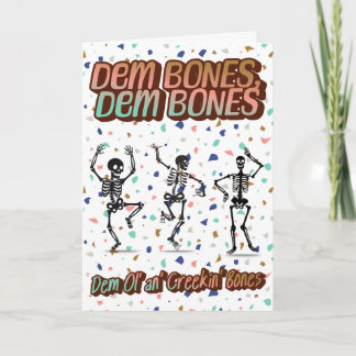 🎉 "Dem Bones" Funny Skeleton Birthday Card 💀 🎂 Kort