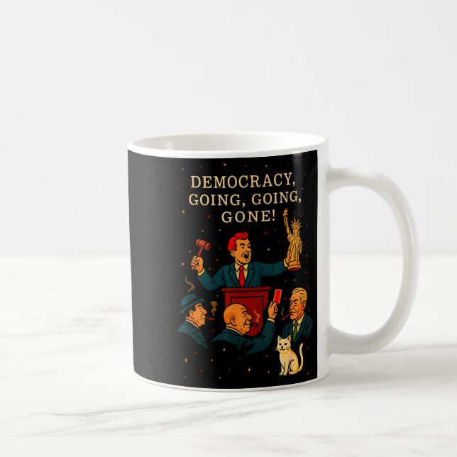 Democracy Auction Gone Funny Litical Satire Gift  Kaffemugg (Höger)