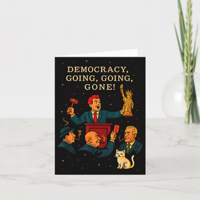 Democracy Auction Gone Funny Litical Satire Gift  Kort (Framsida)