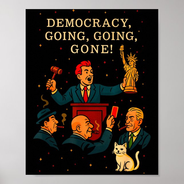 Democracy Auction Gone Funny Litical Satire Gift  Poster (Framsidan)