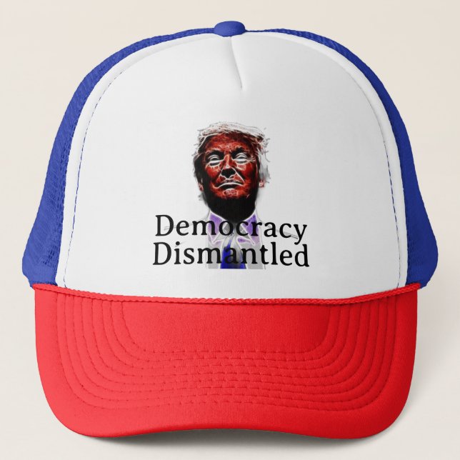 Democracy Dismantled Trucker Hat Keps (Framsida)