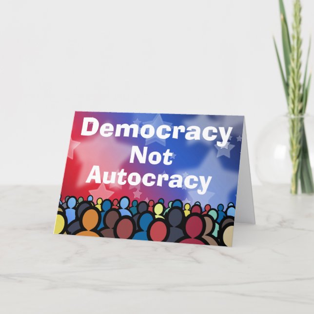 Democracy Not Autocracy Kort (Framsida)
