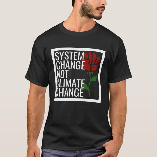 Democratic Socialist Rose Climate Change Respect E T Shirt (Framsida)