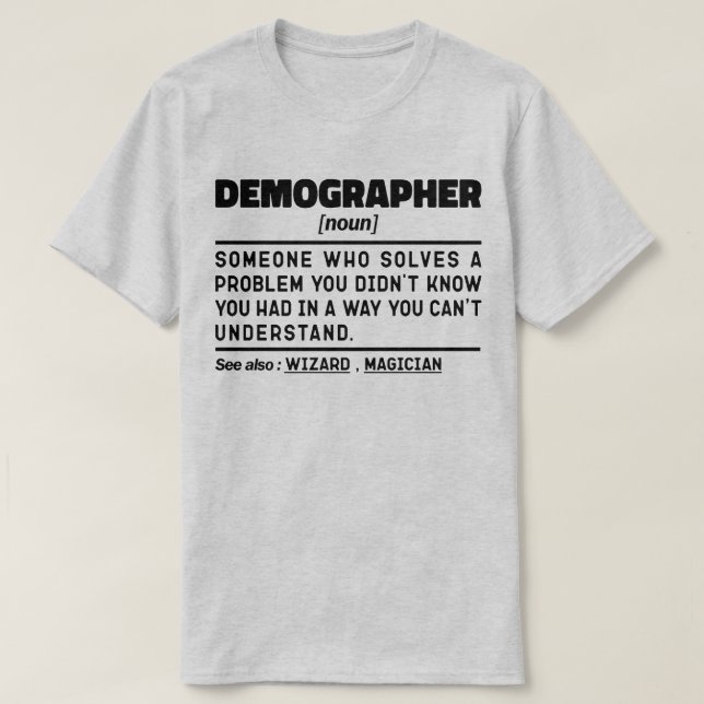 Demograf för Noun Definition Demography Worker Coo T Shirt (Design framsida)