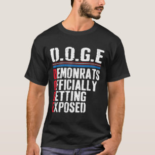 Demokrat kommer officiellt att exponeras 2025 t shirt