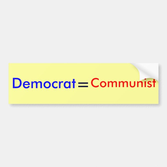 Demokrat =, kommunist bildekal (Framsidan)
