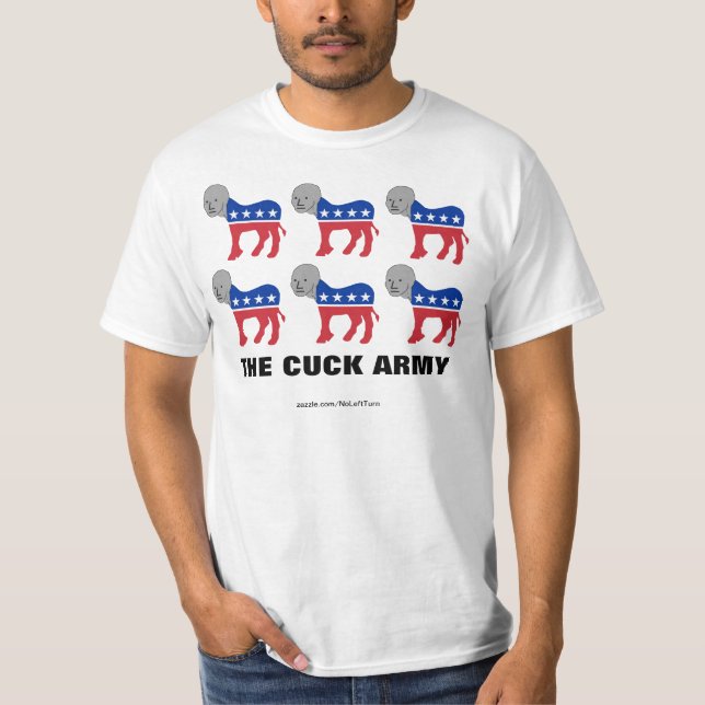 Demokrater är NPC Cuck Army T-Shirt (Framsida)
