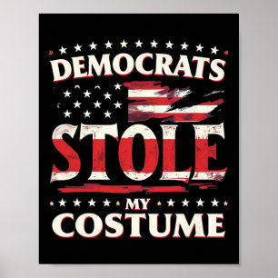 Demokrater stal min kostym Trump 2024 Halloween Co Poster