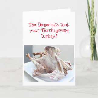 Demokrater tog din Thanksgiving kalkon! Helgkort
