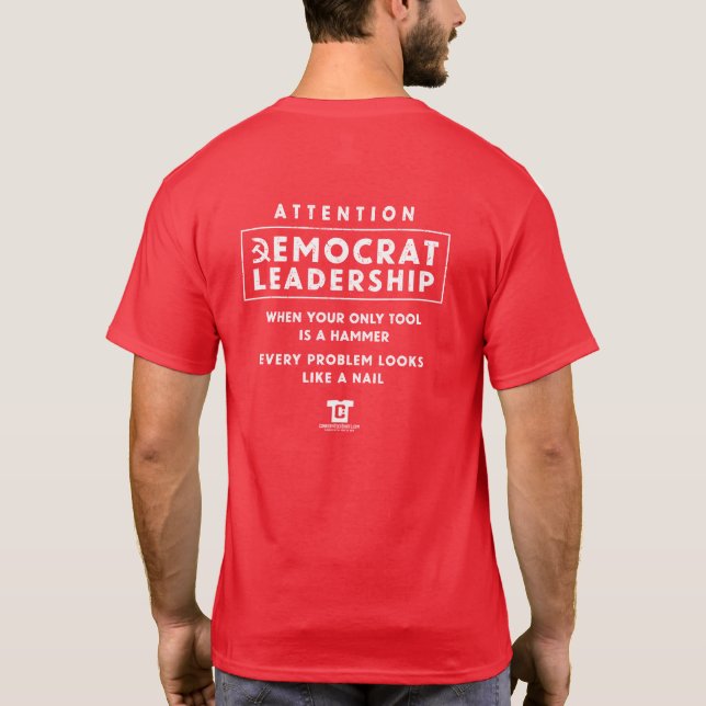 Demokraterna vill ha Hammer och Sickle for America T Shirt (Baksida)