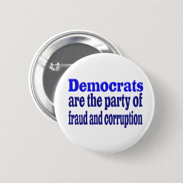 Demokraters bedrägeri och korruption knapp (Framsida & baksida)