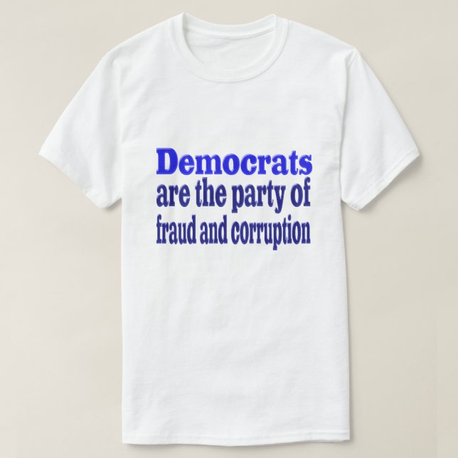 Demokraters bedrägeri och korruption t shirt (Design framsida)