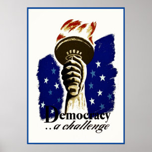 Demokrati A Challenge, Poster med Liberty's Torch