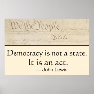 Demokrati Är En Handling John Lewis Vi Folket Poster
