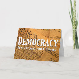 Demokrati är inte bara för liberaler kort