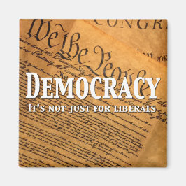 Demokrati är inte bara för liberaler magnet