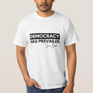 Demokrati har segrat Joe Biden T Shirt