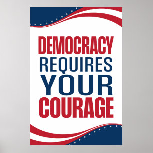Demokrati kräver mod Flagga Poster