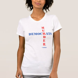 Demokrati Murder T Shirt