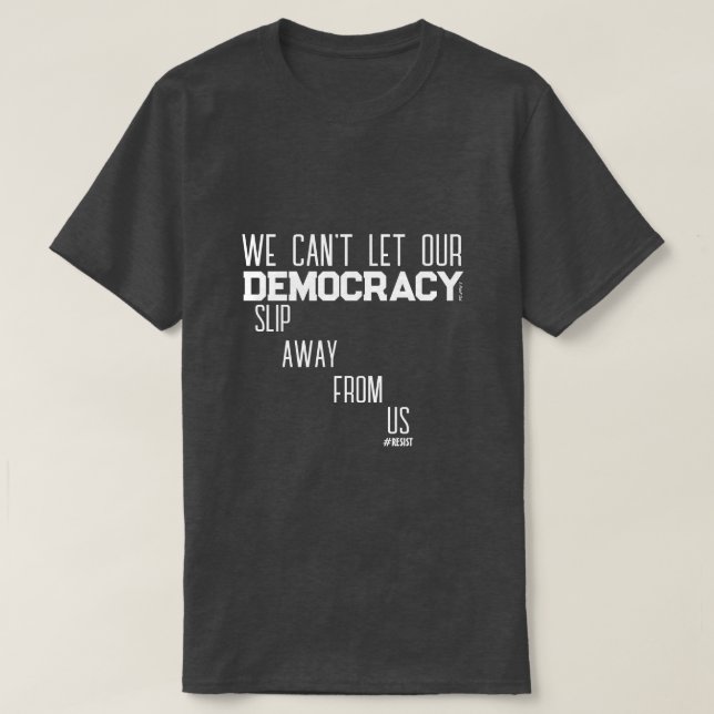 Demokrati (slunga bort) - En minister i P-skeppet T Shirt (Design framsida)