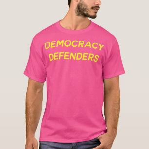 Demokratiförsvarare T Shirt