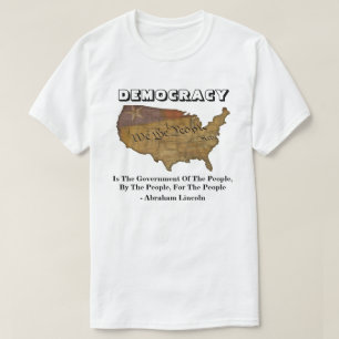 DEMOKRATIN är folkstyret T Shirt