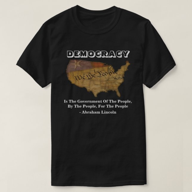 DEMOKRATIN är folkstyret T Shirt (Design framsida)