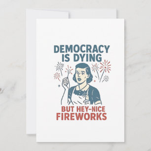 Demokratin dör, men du har bra Fireworks Julkort