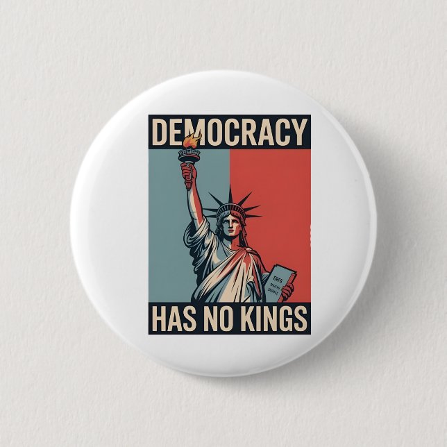 Demokratin Har Inga Kungar Frihetsstatus Amerikan Knapp (Framsida)