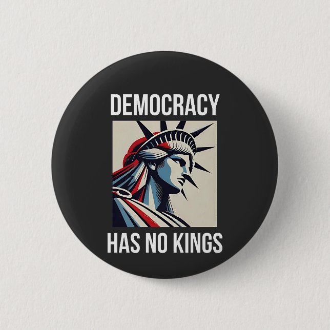 Demokratin har ingen Kung Librety Status USA Knapp (Framsida)