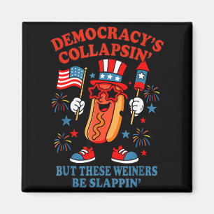 Demokratin kollapsar rolig hot dog 4 juli Demo Magnet