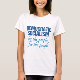 Demokratisk Socialism T Shirt