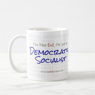 Demokratisk socialist - Jag är inte Onda Mugg