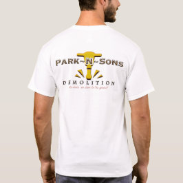 Demolition av Park N Sons Humor Tee Shirt
