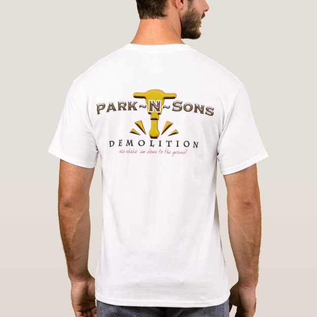 Demolition av Park N Sons Humor Tee Shirt (Baksida)