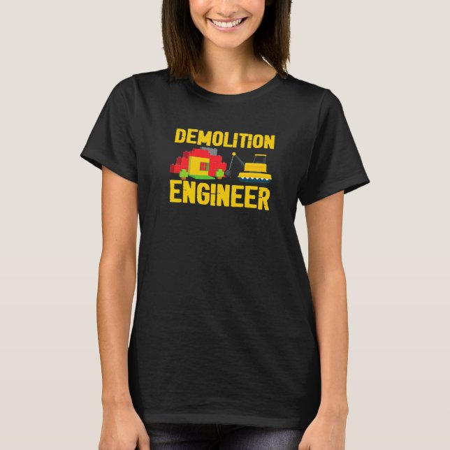Demolition Ingenjör Master Builder Bygger block T Shirt (Framsida)
