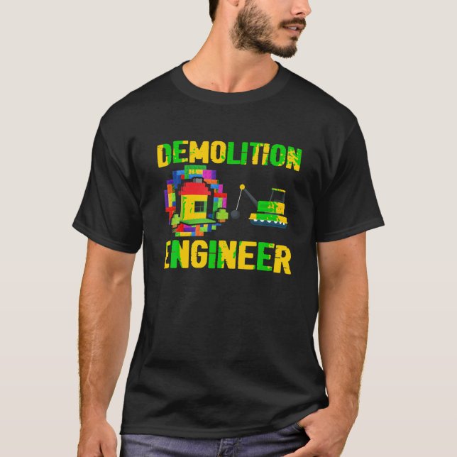 Demolition Ingenjör Master Builder Bygger brickor T Shirt (Framsida)
