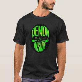 Demon inside t shirt