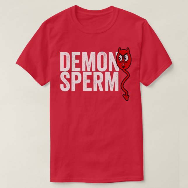 Demon Sperm T Shirt (Design framsida)