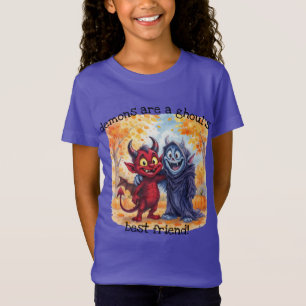 "Demonerna är Ghouls bästa vän" T Shirt